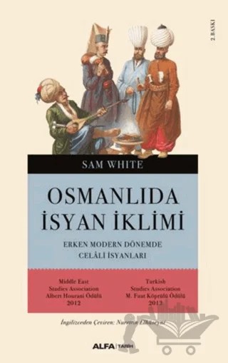 Osmanlı’da İsyan İklimi – Sam White – Alfa Yayınları kitap kapağı