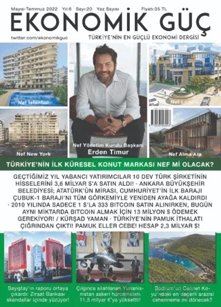 Ekonomik Güç Dergisi Sayı: 20 Mayıs - Temmuz 2022 – Ekonomik Güç Dergisi kitap kapağı