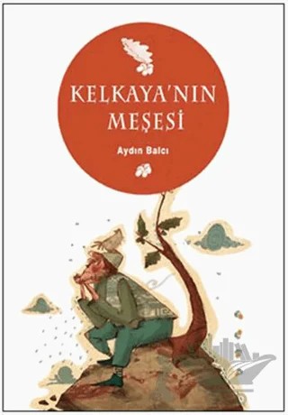 Kelkaya’nın Meşesi – Aydın Balcı – Tudem Yayınları kitap kapağı