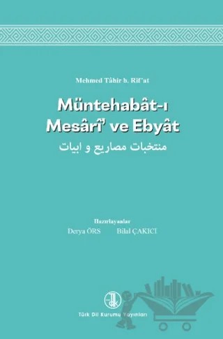Müntehabat-ı Mesari’ ve Ebyat – Mehmed Tahir B. Rif’at – Türk Dil Kurumu Yayınları kitap kapağı