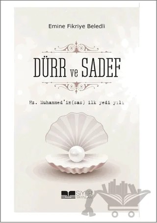 Dürr ve Sadef – Emine Fikriye Beledli – Siyer Yayınları kitap kapağı