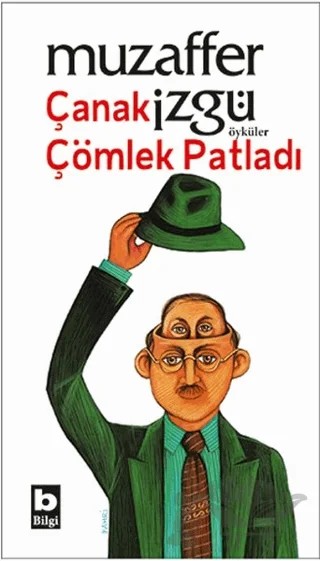 Çanak Çömlek Patladı – Muzaffer İzgü – Bilgi Yayınevi kitap kapağı