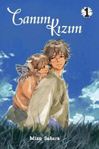 Canım Kızım Cilt 1 – Mizu Sahara – Komikşeyler Yayıncılık kitap kapağı