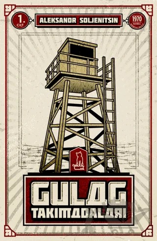 Gulag Takımadaları 1. Cilt – Aleksandr Soljenitsin – Felix Kitap kitap kapağı