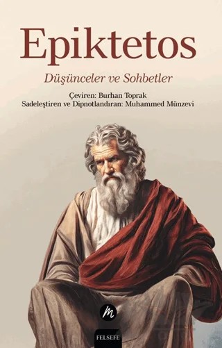 Düşünceler ve Sohbetler – Epiktetos – Mahfel Yayıncılık kitap kapağı