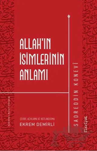 Allah’ın İsimlerinin Anlamı – Sadreddin Konevî – Fikriyat Yayınevi kitap kapağı