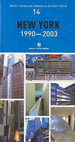 Newyork 1990-2003 – Kolektif – Boyut Yayın Grubu kitap kapağı