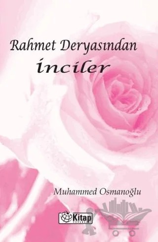 Rahmet Deryasından İnciler – Muhammed Osmanoğlu – Kitap Dünyası Yayınları kitap kapağı