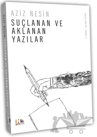 Suçlanan ve Aklanan Yazılar – Aziz Nesin – Nesin Yayınevi kitap kapağı