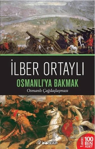 Osmanlı'ya Bakmak – İlber Ortaylı – İnkılap Kitabevi kitap kapağı