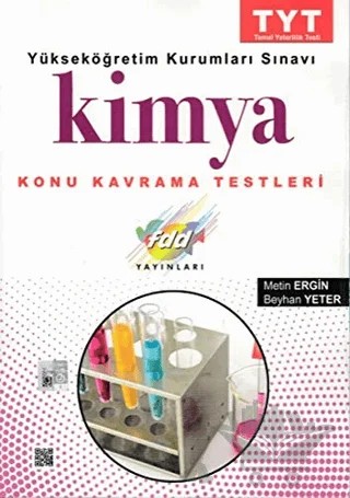 TYT Kimya Konu Kavrama Testleri – Beyhan Yeter, Metin Ergin – Fdd Yayınları kitap kapağı