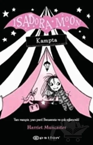 Isadora Moon Kampta – Harriet Muncaster – Epsilon Yayınevi kitap kapağı