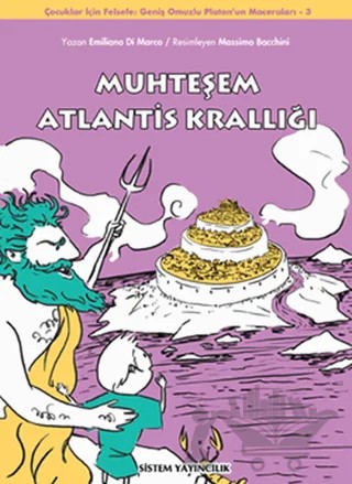 Muhteşem Atlantis Krallığı – Massimo Bacchini – Sistem Yayıncılık kitap kapağı