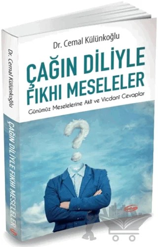 Çağın Diliyle Fıkhı Meseleler – Cemal Külünkoğlu – Burhan Yayınları kitap kapağı