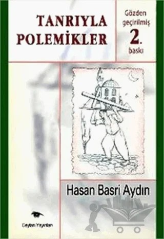 Tanrıyla Polemikler – Hasan Basri Aydın – Ceylan Yayınları kitap kapağı