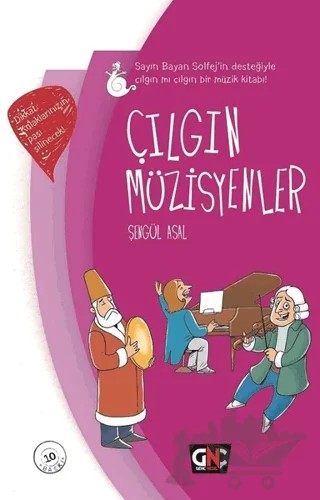 Çılgın Müzisyenler – Şengül Asal – Genç Nesil kitap kapağı