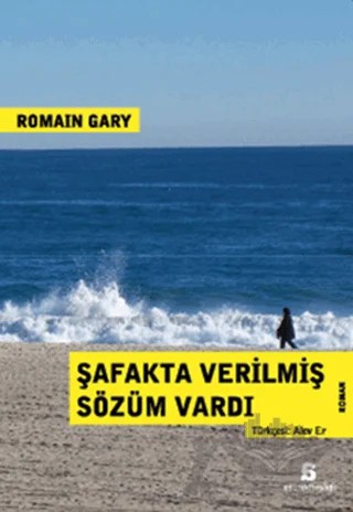 Şafakta Verilmiş Sözüm Vardı – Romain Gary – Agora Kitaplığı kitap kapağı
