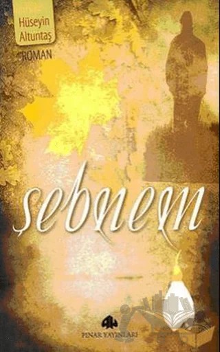 Şebnem – Hüseyin Altuntaş – Pınar Yayınları kitap kapağı
