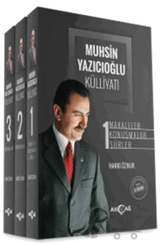 Muhsin Yazıcıoğlu Külliyatı (3 Cilt Takım - Ciltsiz) – Hakkı Öznur – Akçağ Yayınları kitap kapağı