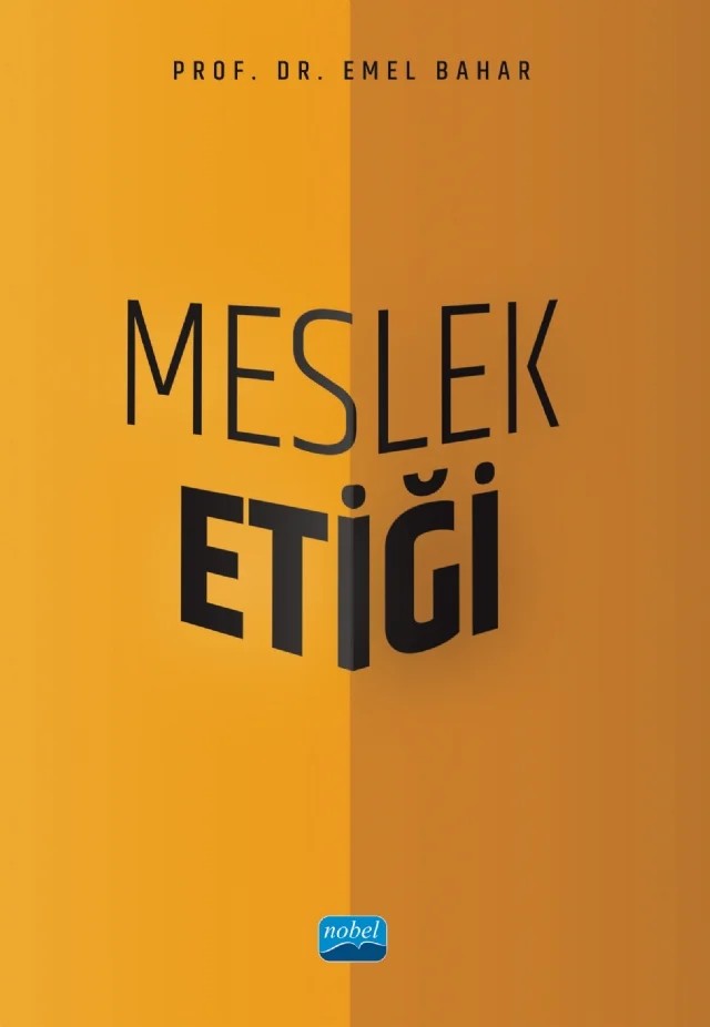 Meslek Etiği – Emel Bahar – Nobel Akademik Yayıncılık kitap kapağı