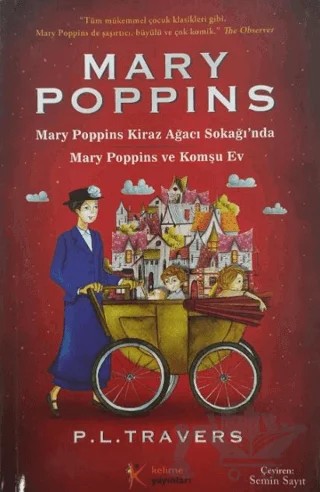 Mary Poppins Kiraz Ağacı Sokağında – P. L. Travers – Kelime Yayınları kitap kapağı