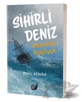 Sihirli Deniz – Burcu Akbulut – Sakin Kitap kitap kapağı