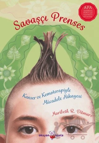 Savaşçı Prenses – Maribeth R. Ditmars – Okuyan Koala kitap kapağı
