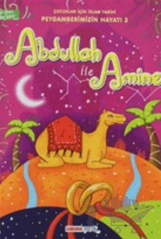 Abdullah Amine - Çocuklar İçin İslam Tarihi – Hamza Keskin, Hasan Kaluç – Kahraman Çocuk Kitapları kitap kapağı