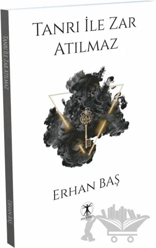 Tanrı ile Zar Atılmaz – Erhan Baş – Da Vinci Publishing kitap kapağı