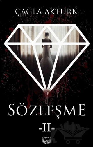 Sözleşme 2 (Ciltli) – Çağla Aktürk – Agapi Yayınları kitap kapağı