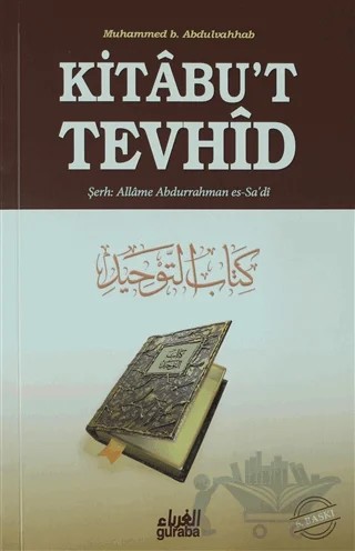 Kitabu't Tevhid – Şeyhulislam Muhammed b. Abdulvahhab – Guraba Yayınları kitap kapağı