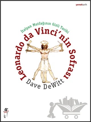 Leonardo da Vinci’nin Sofrası – Dave Dewitt – Oğlak Yayıncılık kitap kapağı
