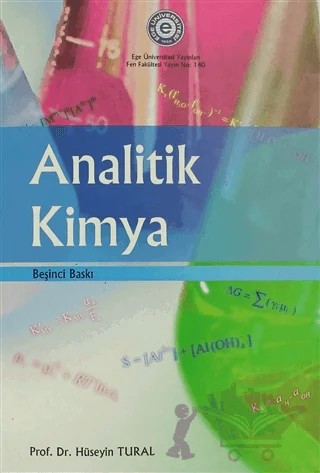 Analitik Kimya – Hüseyin Tural – Ege Üniversitesi Yayınları kitap kapağı