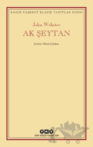 Ak Şeytan – John Webster – Yapı Kredi Yayınları kitap kapağı