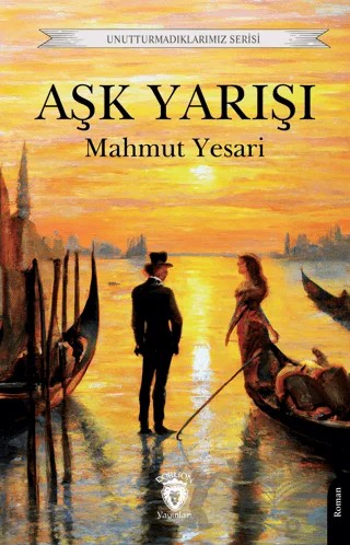 Aşk Yarışı – Mahmut Yesari – Dorlion Yayınları kitap kapağı