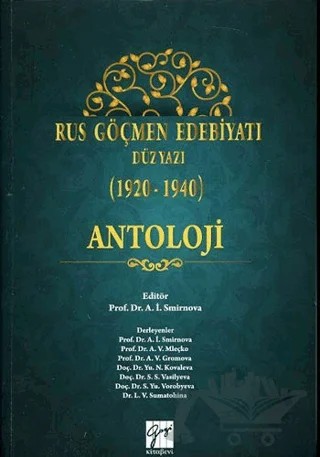 Rus Göçmen Edebiyatı Düzyazı (1920-1940) : Antoloji – Kolektif – Gazi Kitabevi kitap kapağı