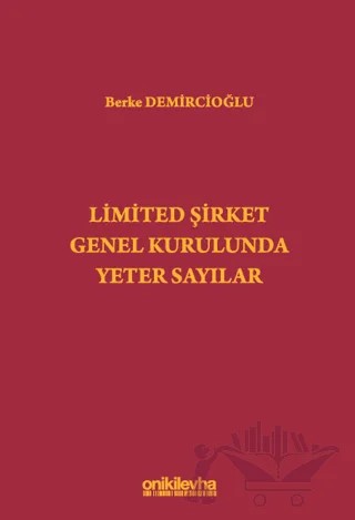Limited Şirket Genel Kurulunda Yeter Sayılar – Berke Demircioğlu – On İki Levha Yayınları kitap kapağı