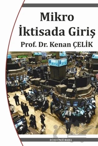 Mikro İktisada Giriş – Kenan Çelik – Murathan Yayınevi kitap kapağı