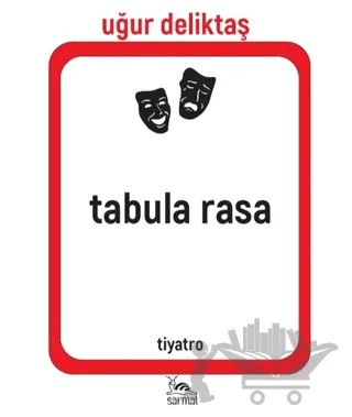 Tabula Rasa – Uğur Deliktaş – Sarmal Kitabevi kitap kapağı
