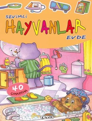 Sevimli Hayvanlar Evde 40 Çıkartma – Kolektif – Çiçek Yayıncılık kitap kapağı