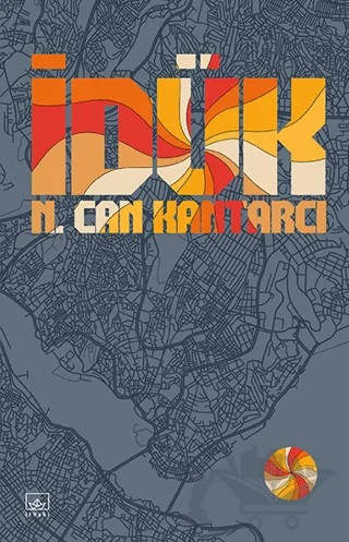 İdük – Can Kantarcı – İthaki Yayınları kitap kapağı