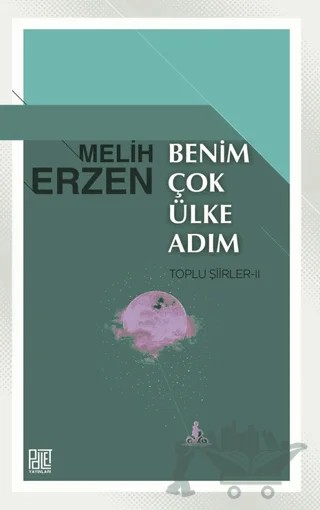 Benim Çok Ülke Adım – Melih Erzen – Palet Yayınları kitap kapağı