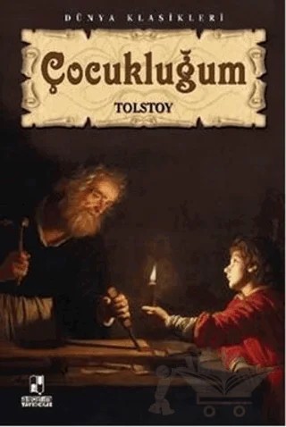 Çocukluğum – Lev Nikolayeviç Tolstoy – Anonim Yayıncılık kitap kapağı