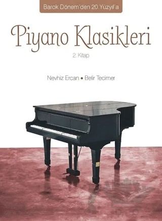 Piyano Klasikleri 2.Kitap – Nevhiz Ercan – Arkadaş Yayınları kitap kapağı