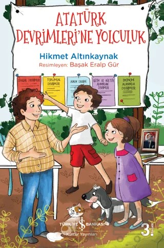 Atatürk Devrimleri'ne Yolculuk – Hikmet Altınkaynak – İş Bankası Kültür Yayınları kitap kapağı