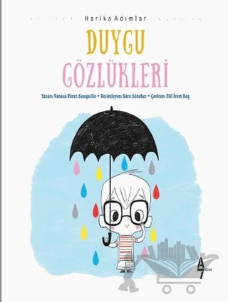 Duygu Gözlükleri – Vanesa Perez Sauquill – A7 Kitap kitap kapağı