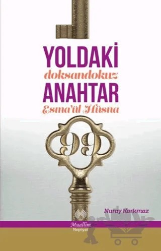 Yoldaki Anahtar – Nuray Korkmaz – Muallim Neşriyat kitap kapağı