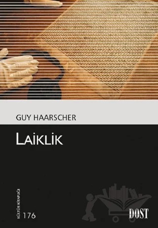 Laiklik – Guy Haarscher – Dost Kitabevi Yayınları kitap kapağı