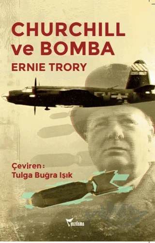 Churchill ve Bomba – Ernie Trory – Yazılama Yayınevi kitap kapağı