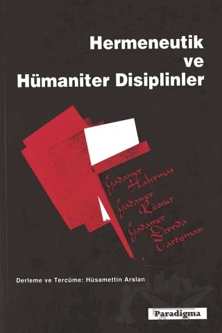 Hermeneutik ve Hümaniter Disiplinler – Derleme – Paradigma Yayıncılık kitap kapağı
